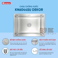 Chậu rửa bát 1 hố chống xước Konox KN6044SU Dekor 6